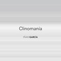 Iñaki Garcia - Clinomanía
