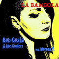 Bob Costa、Morena V.、Morena Vasile、The Coolers - La bambola