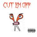 Lil Holly - Cut Em Off (Explicit)