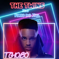 The Twins、Filho do Zua - Tchobo