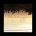 Summer Daze (feat. AlexZan)(Explicit)