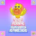 Rolling in the Morning (Explicit)