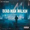 KCB、400 Youngin - Dead Man Walkin