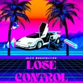 Alex Harrington - Lose Control