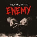 Enemy (feat. Yung Reckless)(Explicit)