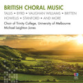 Michael Leighton Jones、The Choir of Trinity College, Melbourne - Faire is the Heaven