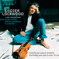 Lockwood: Les mouettes, Concerto pour piano et orchestre, Divertimento pour piano et violon