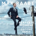 Der perfekte Moment… wird heut verpennt (Cotone Remix)