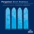 Orchestra Mozart、Claudio Abbado、Coro della Radiotelevisione Svizzera di Lugano - Dixit Dominus - 6. Dominus a dextris tuis