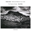 The Theatre of Voices: Byrd, Edwards, Sheppard