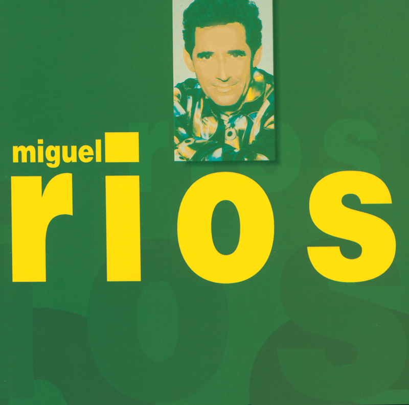 miguel rios - Oh, Mi Señor