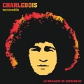 robert charlebois - Entr' Deux Joints