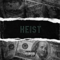 Heist (feat. Habstrakt convolk & guardin)