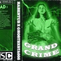 Grand Crime (feat. GHXSTBUSTA666)(Explicit)