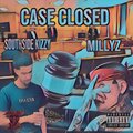 Southside Kizzy、Millyz - Case Closed (feat. Millyz)(Explicit)