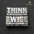 Think Twice (Radio Edit)