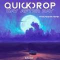 Quickdrop - Day After Day (TatsunoshinRemix)