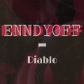 ENNDYOFF - Diablo (Explicit)