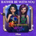 Rather Be With You (From 