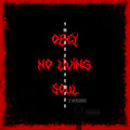 Godfather - Obey No Living Soul