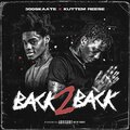 300 Skaate、KuttEm reese - BACK2BACK (feat. Kuttem Reese)(Explicit)