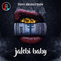 Tony Production - Jalebi Baby