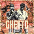 Ghetto (Explicit)