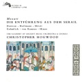 The Academy of Ancient Music、Christopher Hogwood - Die Entführung aus dem Serail, K.384 - Overture