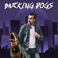 Dream Boy - Barking Dogs