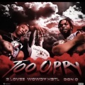 Too Oppy (feat. B-lovee & Don Q)(Explicit)