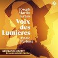 Joseph Martin Kraus: Voix des Lumières