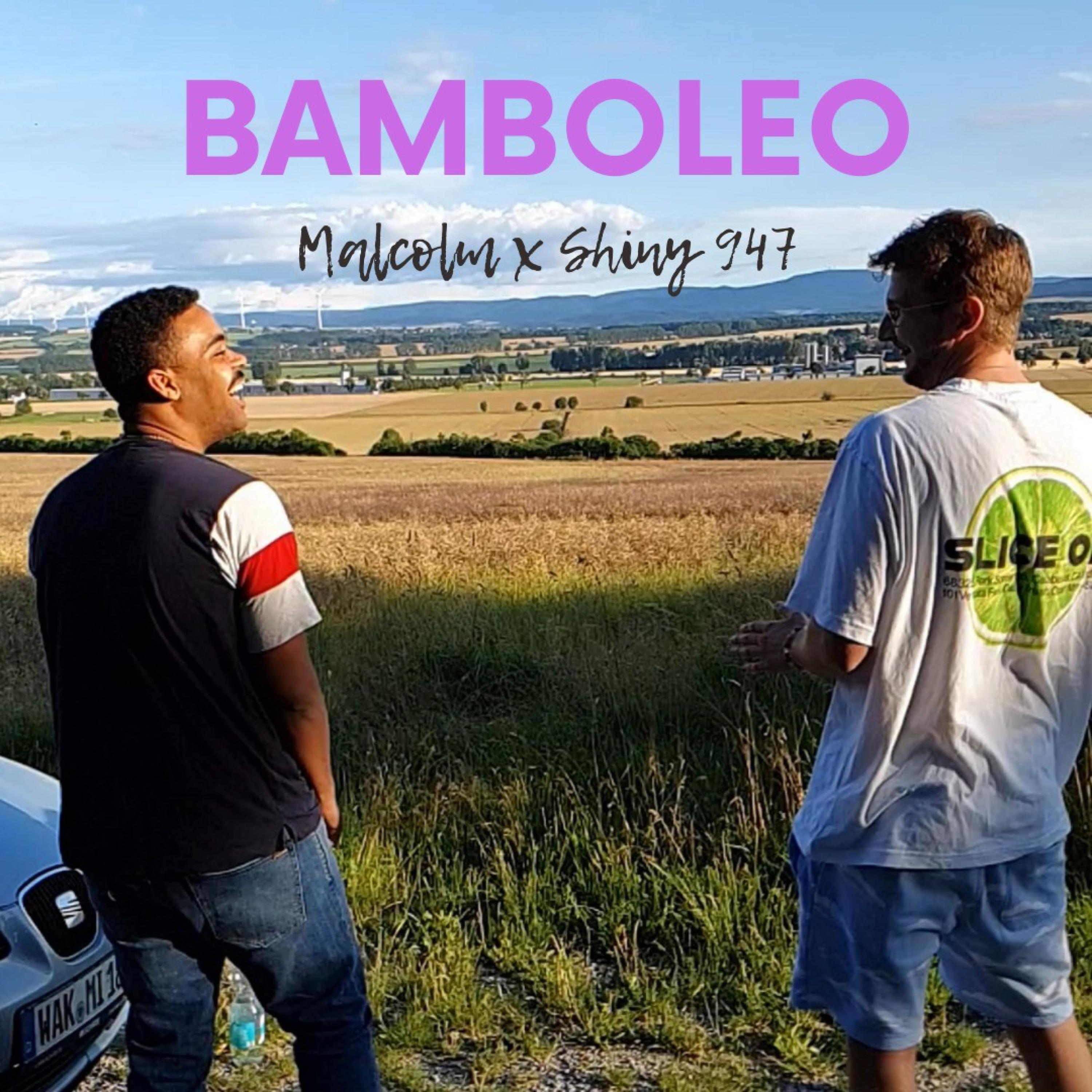 Malcolm SAK、Shiny - Bamboleo (Explicit)
