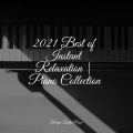 Piano for Studying、Relaxing Piano Jazz Music Ensemble、Chillout Piano Lounge - Soothing Wonders