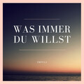 Impulz - Was immer du willst (Explicit)