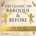 The Classic 100: Baroque & Before – The Top 10 & Selected Highlights