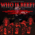Who Is Beef? (Explicit)
