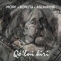 Aslwayne、Morf、Konsta - Qo'l Kiri