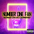 Number One Fan (Explicit)