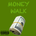 Lil Holly、Young黑刹、Zell - Money Walk (Explicit)