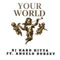Your World (Explicit)