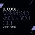 Mama Said Knock You Out (Z Trip Remix|Explicit)