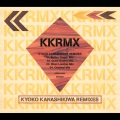 KANASHIKIWA REMIXES