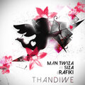Man Twiza、Siza、Rafiki - Thandiwe