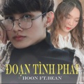 Bean、HOON - Đoạn Tình Phai (feat. Bean)