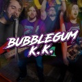 Bubblegum K.K.