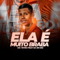 Ela é Muito Braba (Explicit)