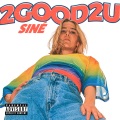 2GOOD2U (Explicit)