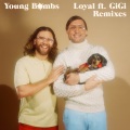 Loyal (GRYNN Remix)