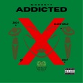 Addicted (Explicit)