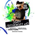 SOAPY FRECUENCIES # 0 1 3